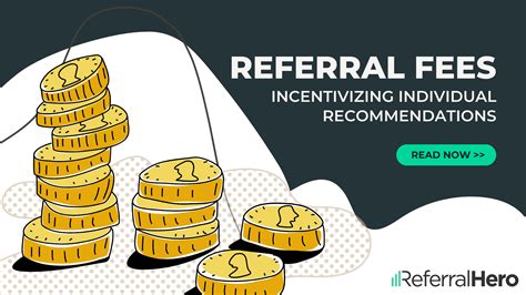 referral fee betekenis|Referral Fees: Incentivizing Individual Recommendations.